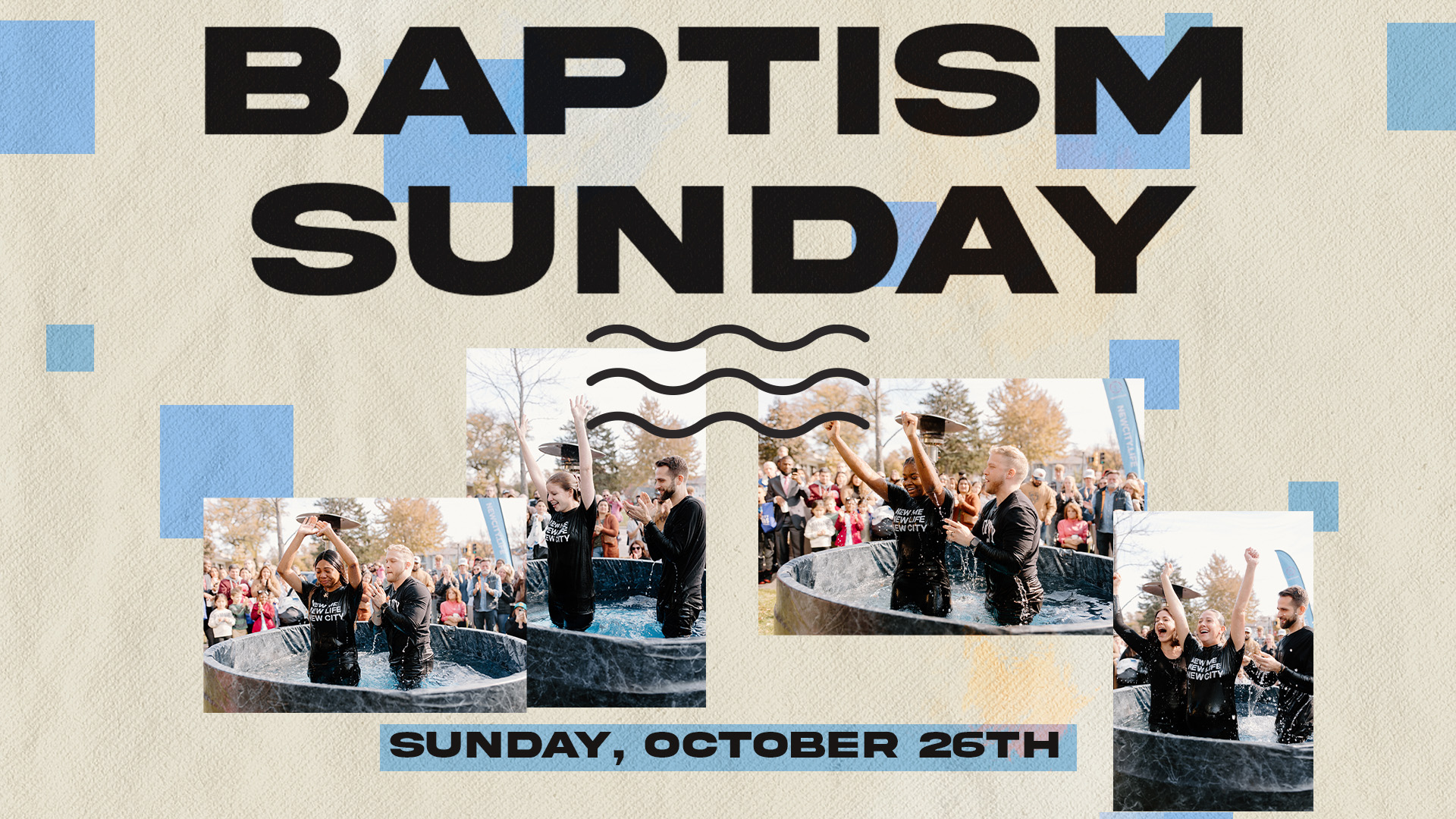 New City Church Baptisms